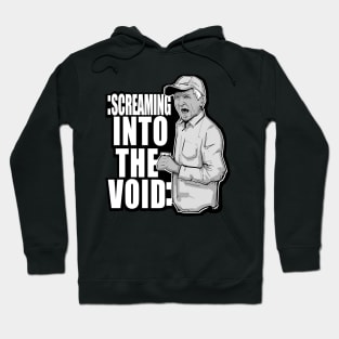 Screaming Into The Void Hoodie
